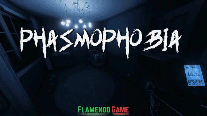 Phasmophobia Torrent