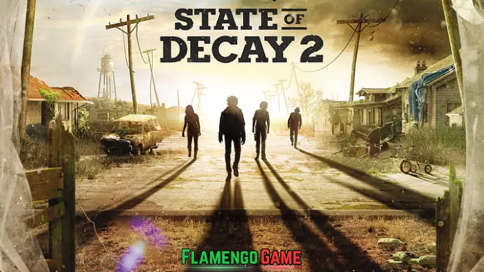 State of Decay 2 Torrent